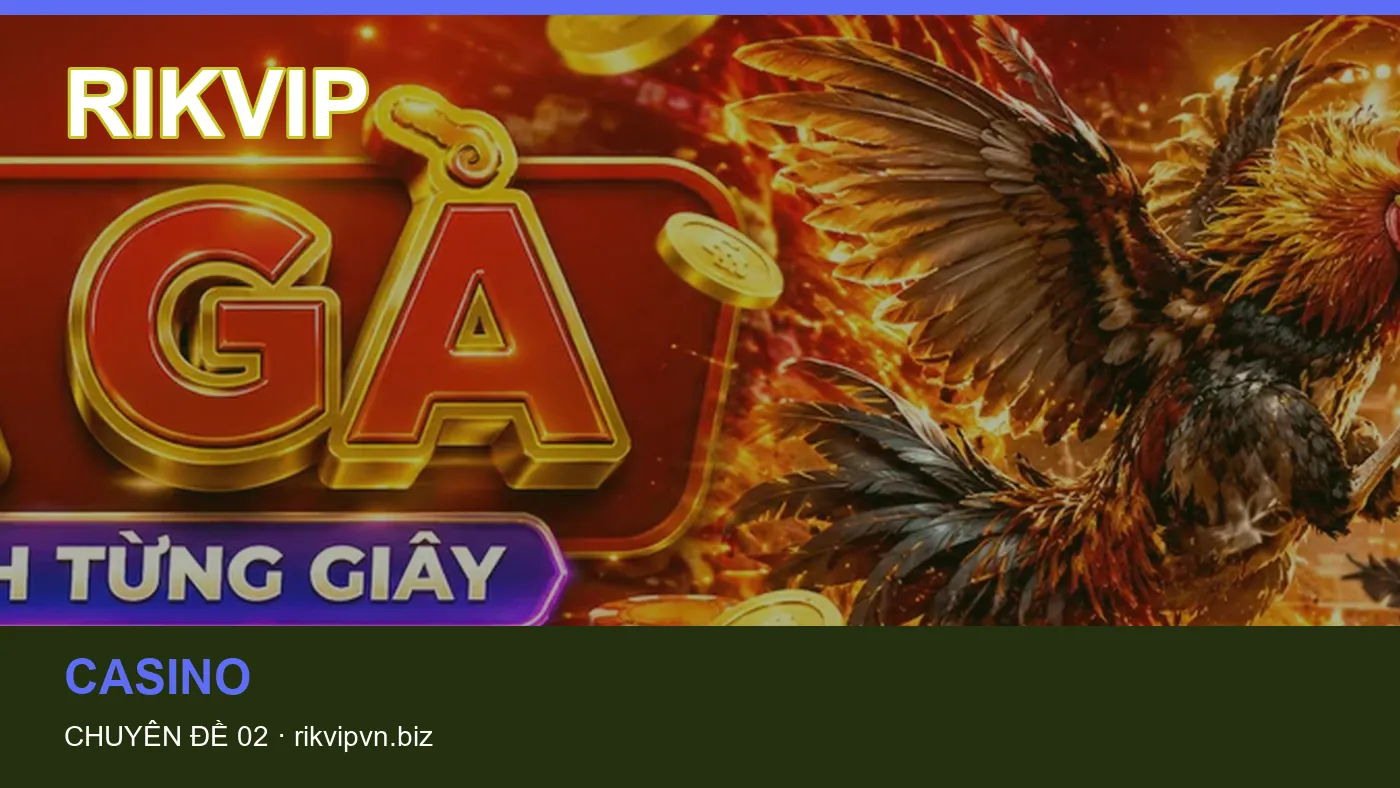 Trải nghiệm Game bài trên điện thoại cùng cẩm nang RIKVIP